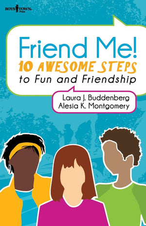 Friend Me! 10 Awesome Steps To Fun And Friendship,Used
