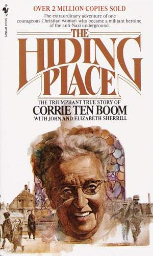 The Hiding Place: The Triumphant True Story Of Corrie Ten Boom,Used