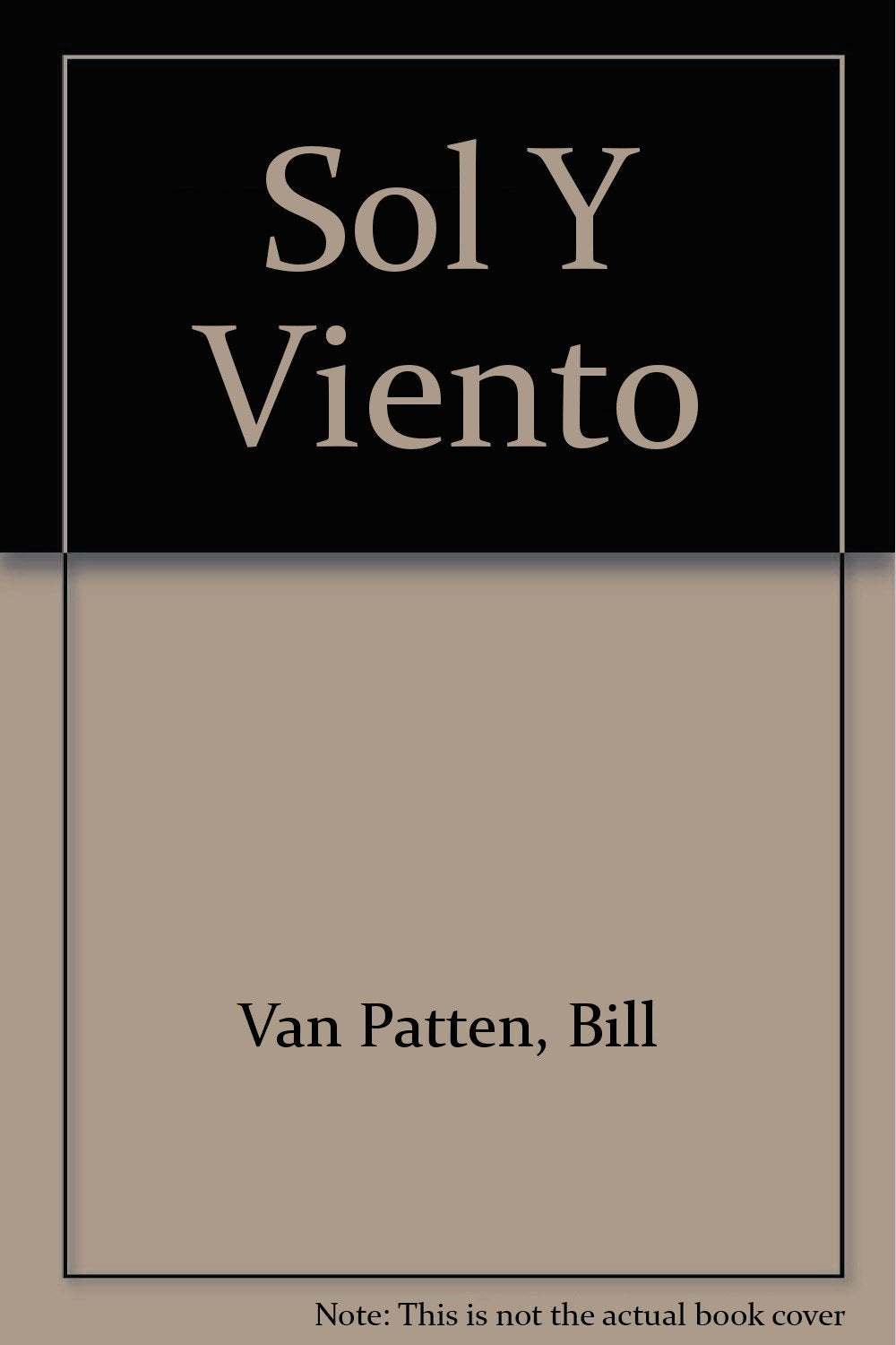 Sol y Viento: Beginning Spanish (English and Spanish Edition),Used