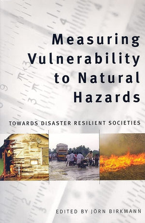 Measuring Vulnerability to Natural Hazards: Towards Disaster Resilient Societies,Used