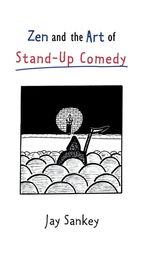 Zen and the Art of StandUp Comedy (Theatre Arts (Routledge Hardcover)),Used