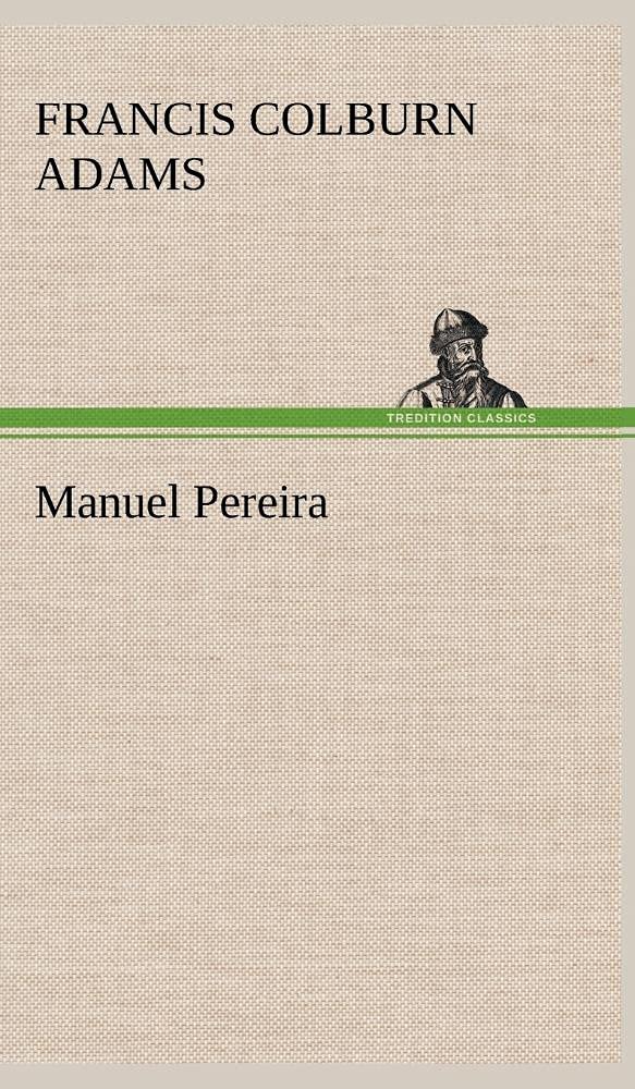 Manuel Pereira,Used