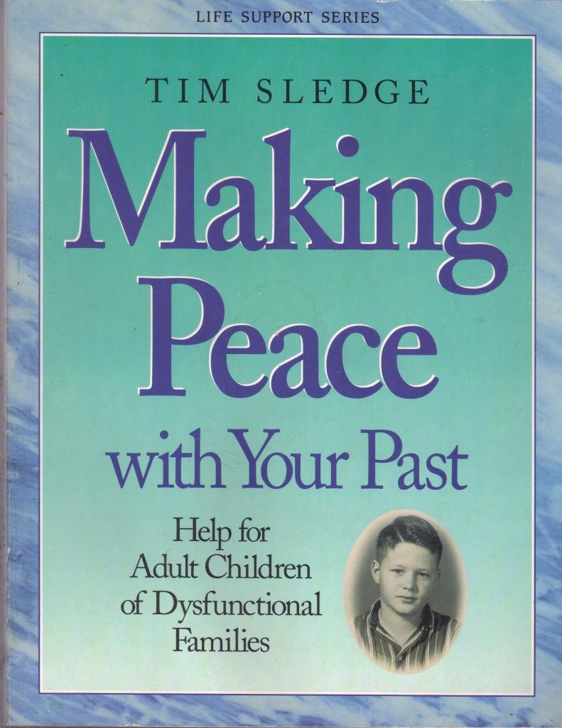 Making Peace With Your Past,New