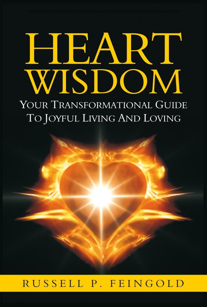 Heart Wisdom: Your Transformational Guide to Joyful Living and Loving,Used