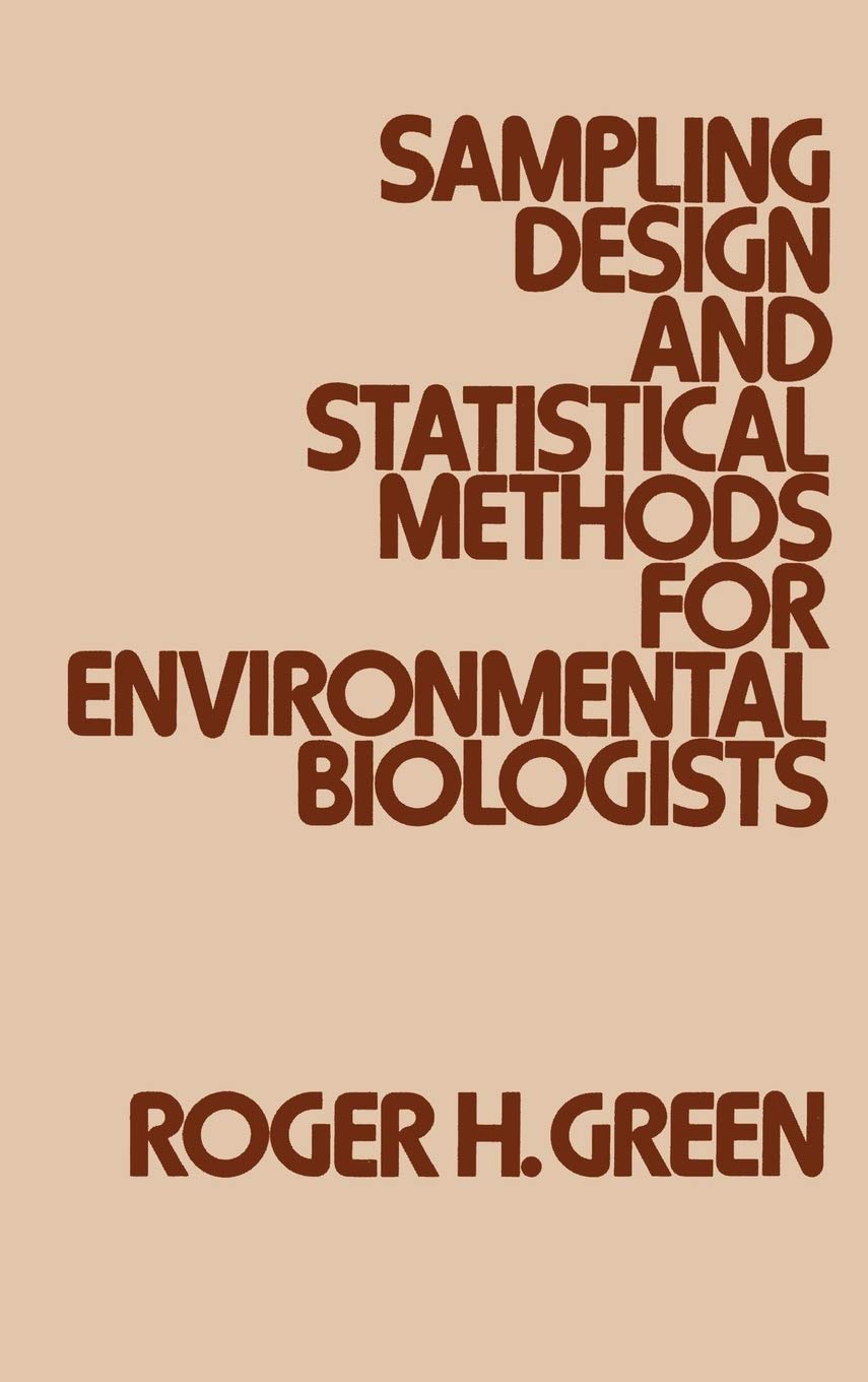 Sampling Design and Statistical Methods for Environmental Biologists,Used