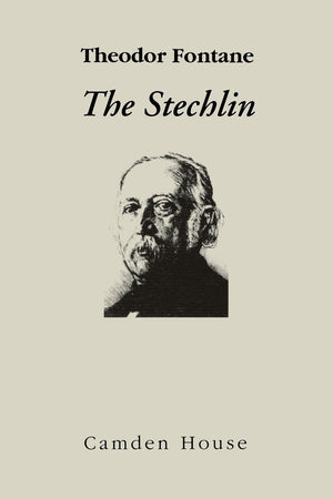 The Stechlin (Studies In German Literature Linguistics And Culture, 70),Used