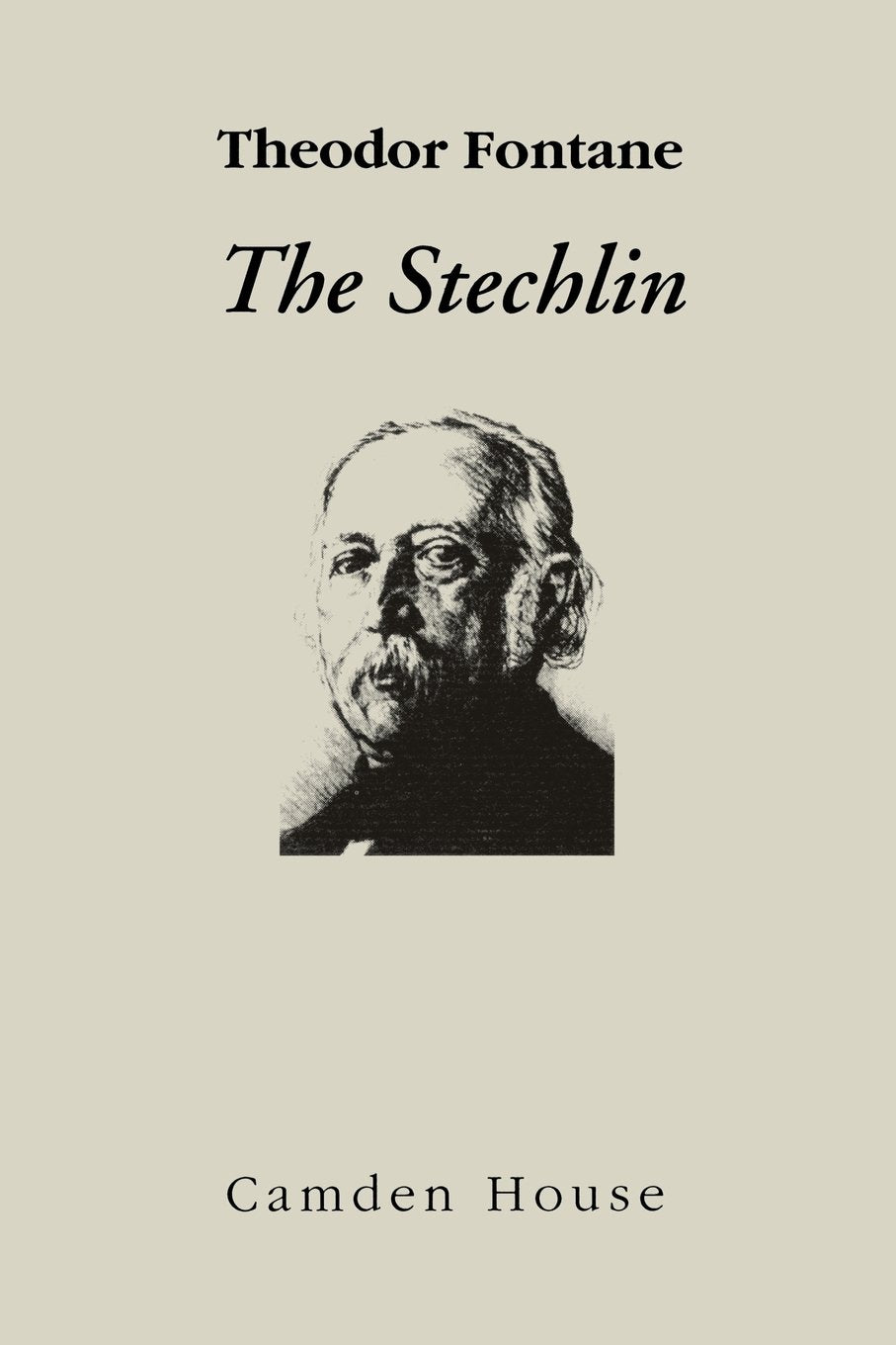 The Stechlin (Studies In German Literature Linguistics And Culture, 70),Used