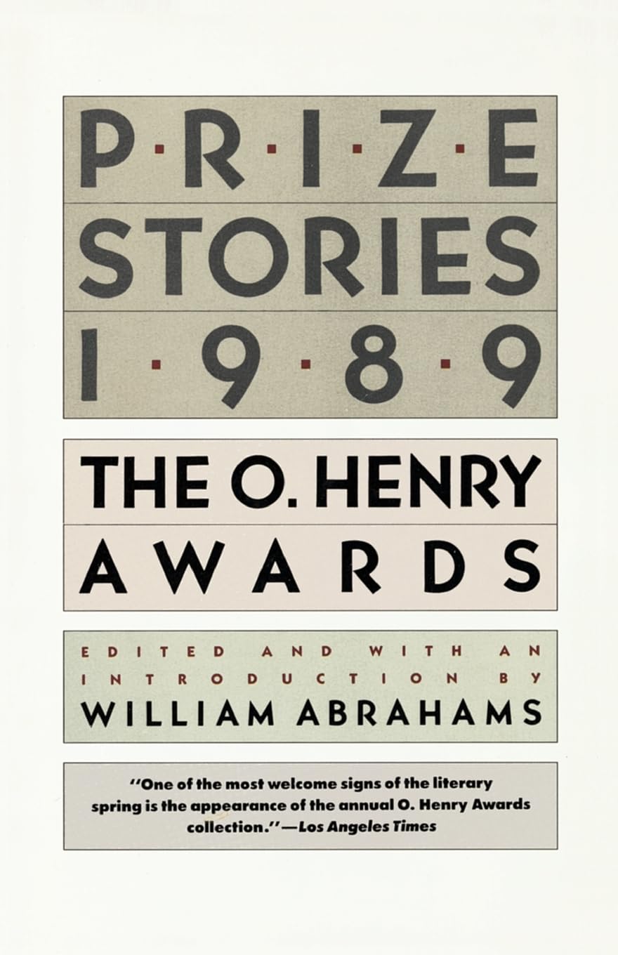 Prize Stories 1989: The O. Henry Awards
