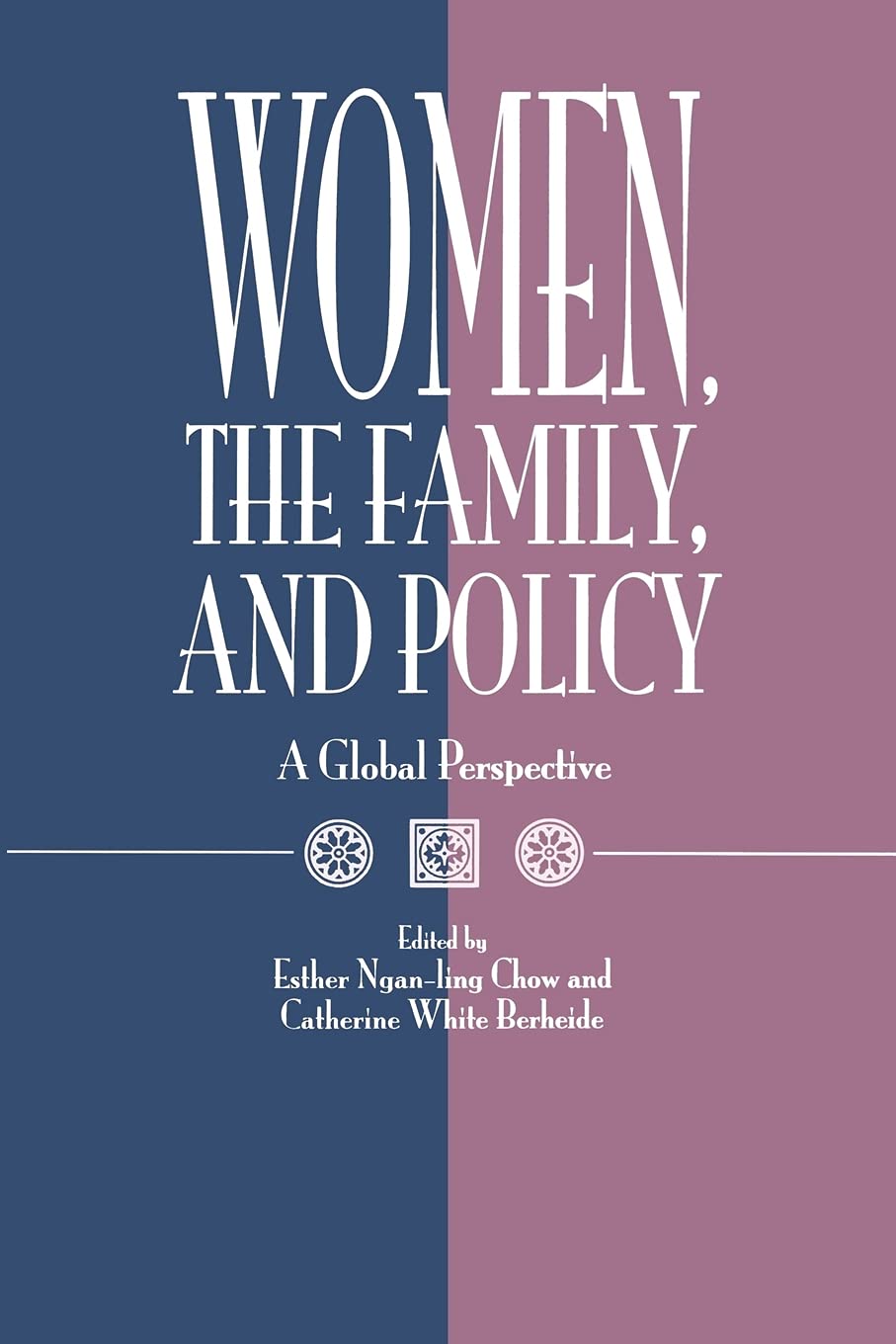 Women, the Family, and Policy: A Global Perspective (SUNY Series in Gender and So (Suny Series, Reform in Mathematics Education),Used