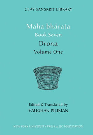 Mahabharata Book Seven (Volume 1): Drona (Clay Sanskrit Library, 61),Used