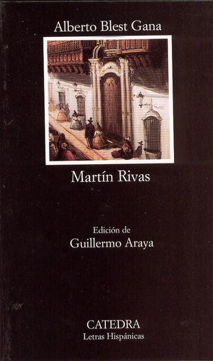 Martin Rivas (Novela de costumbres politicosociales) (Spanish Edition),Used