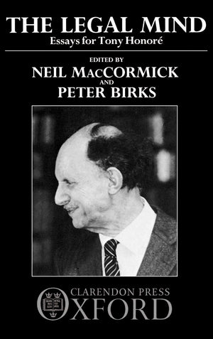 The Legal Mind: Essays For Tony Honor,New