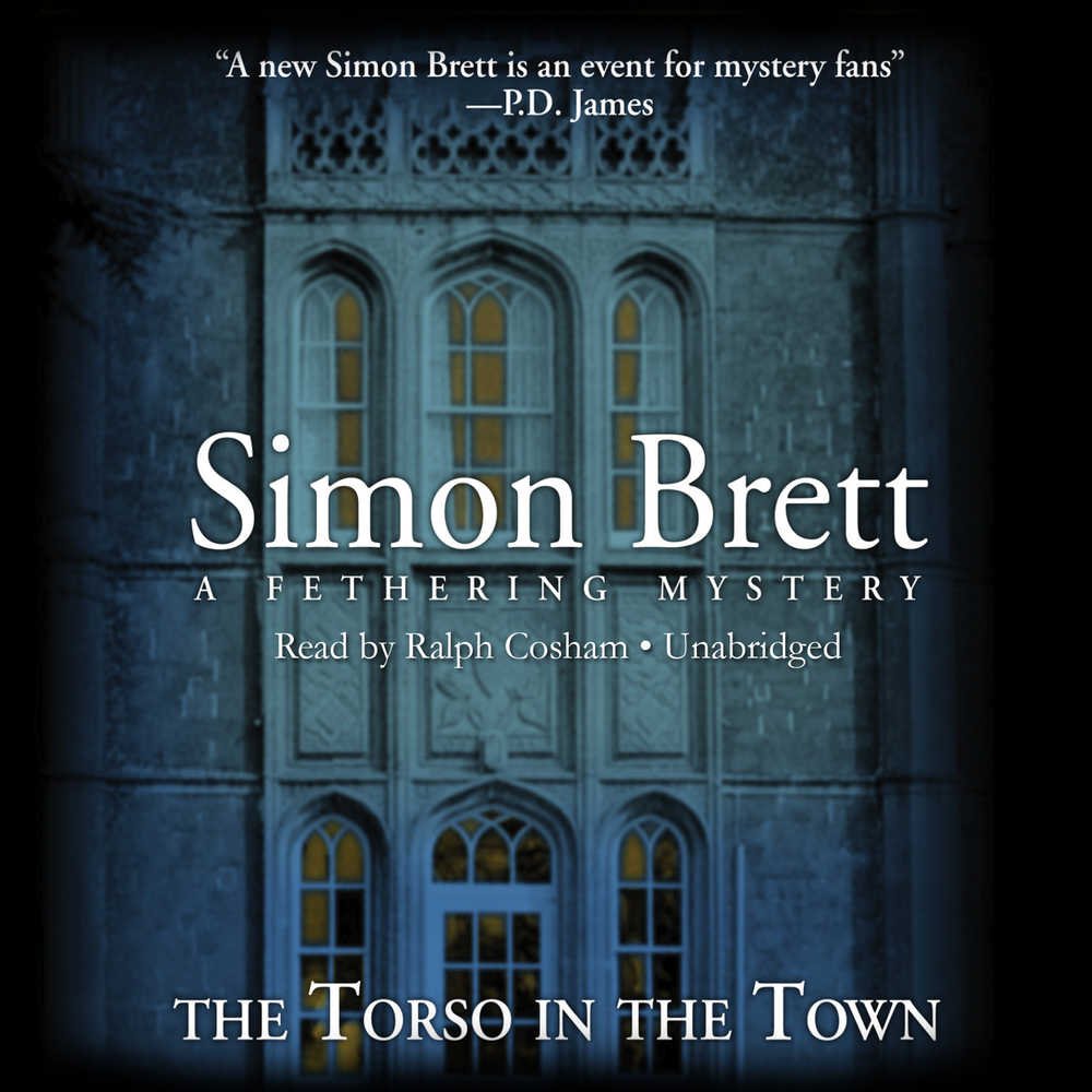 The Torso In The Town: A Fethering Mysery (Fethering Mysteries (Audio)),New