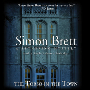 The Torso In The Town: A Fethering Mysery (Fethering Mysteries (Audio)),New