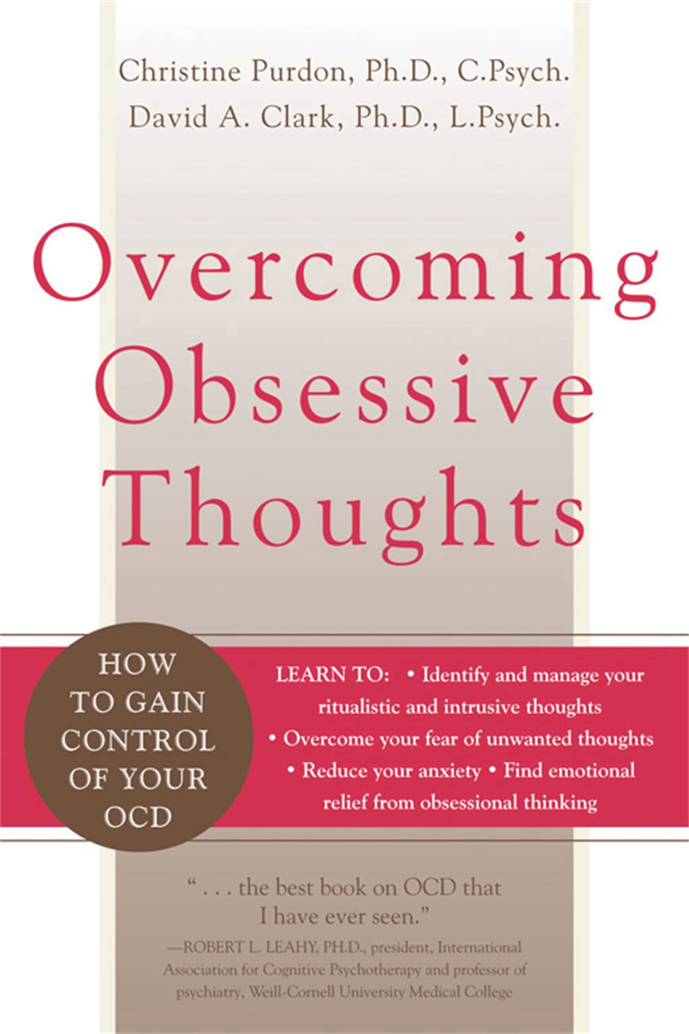 Overcoming Obsessive Thoughts: How To Gain Control Of Your Ocd