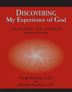 Discovering My Experience Of God (Revised Edition): Awareness And Witness,New
