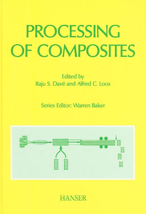 Processing Of Composites (Progress In Polymer Processing),Used