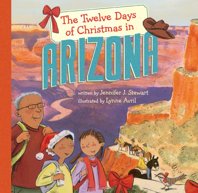 The Twelve Days of Christmas in Arizona (The Twelve Days of Christmas in America),New