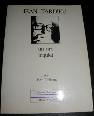 JEAN TARDIEU  UN RIRE INQUIET,Used