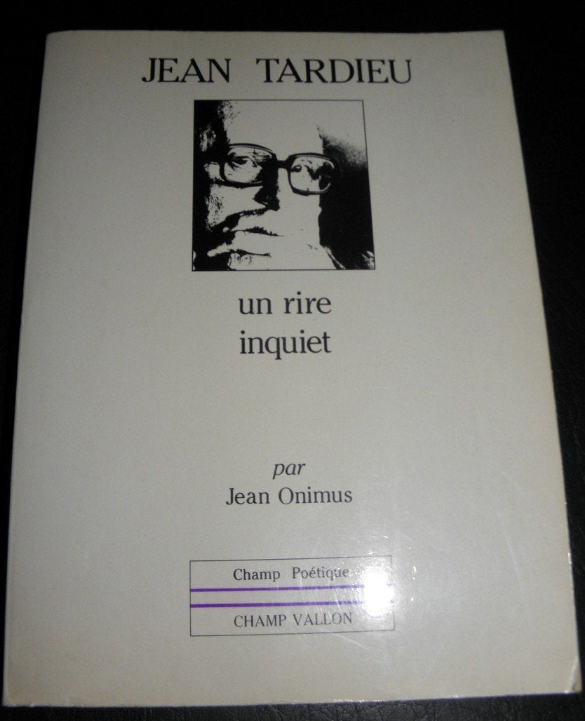 JEAN TARDIEU  UN RIRE INQUIET,Used