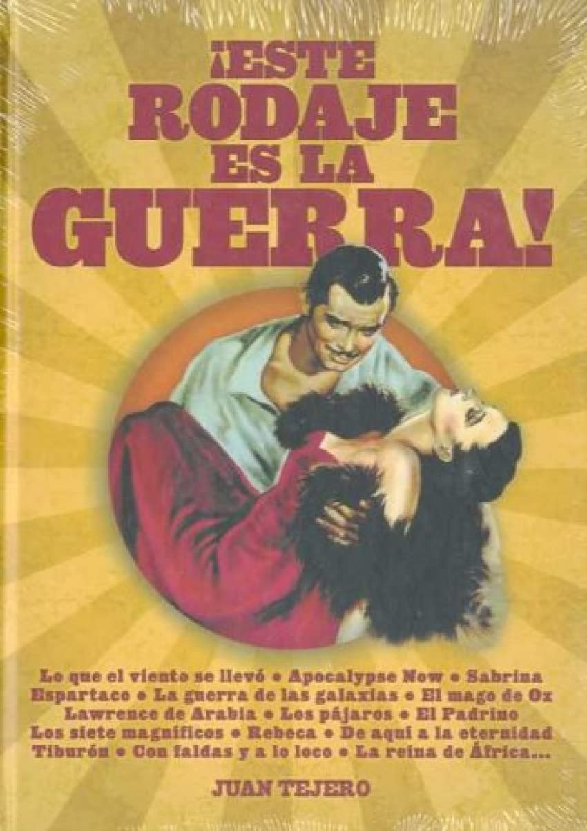 Este rodaje es la guerra!: Antologa (Spanish Edition),Used