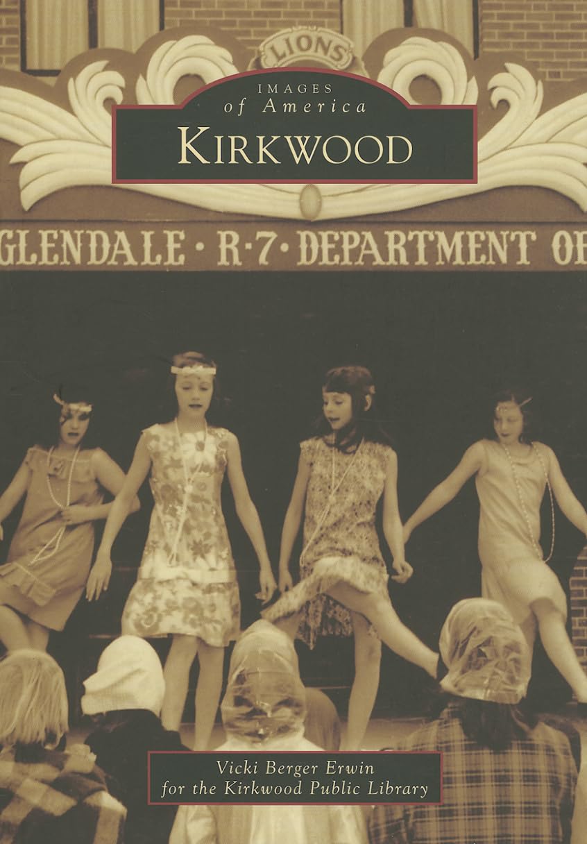 Kirkwood (Images of America),Used