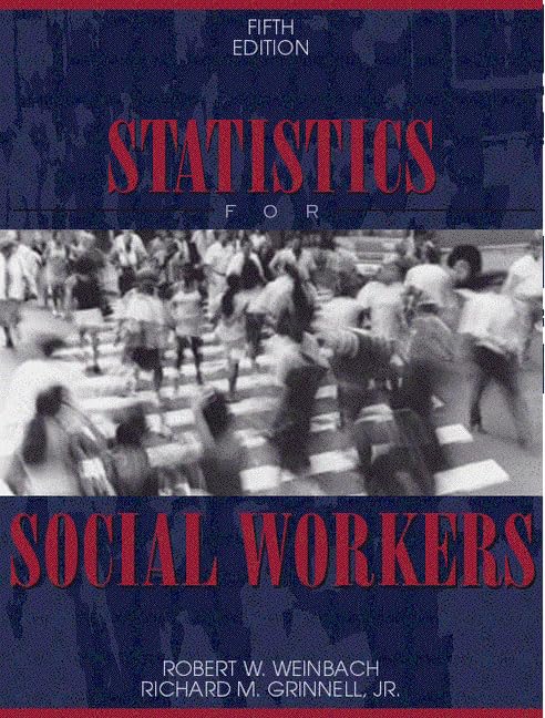 Statistics For Social Workers (5Th Edition),New