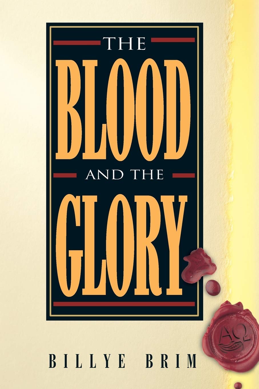 The Blood And The Glory-used