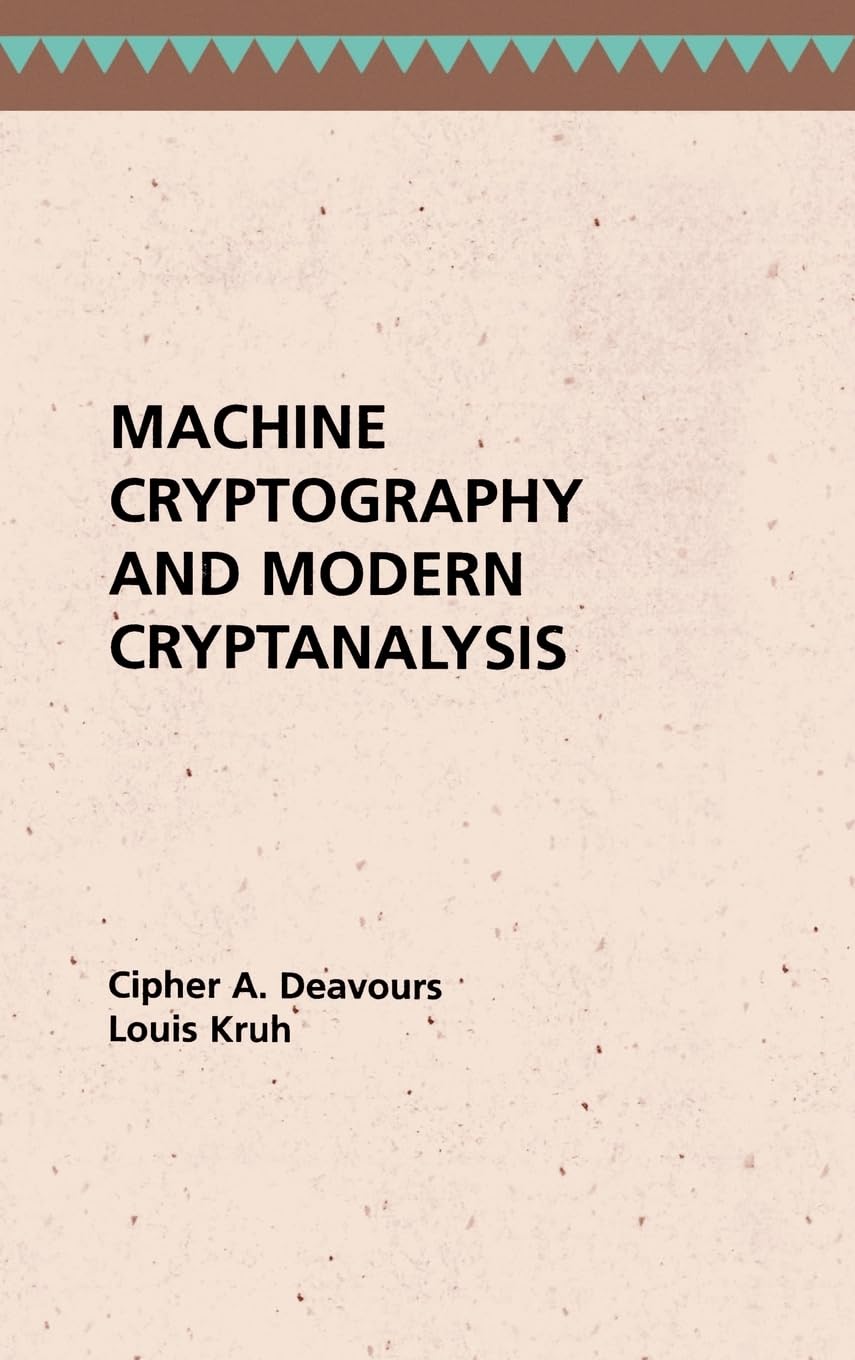 Machine Cryptography and Modern Cryptanalysis (Artech House Telecom Library),Used