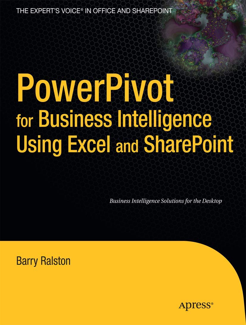 PowerPivot for Business Intelligence Using Excel and SharePoint (Expert's Voice in Office and Sharpoint),Used