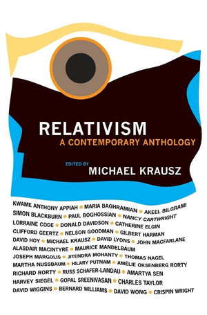 Relativism: A Contemporary Anthology,Used