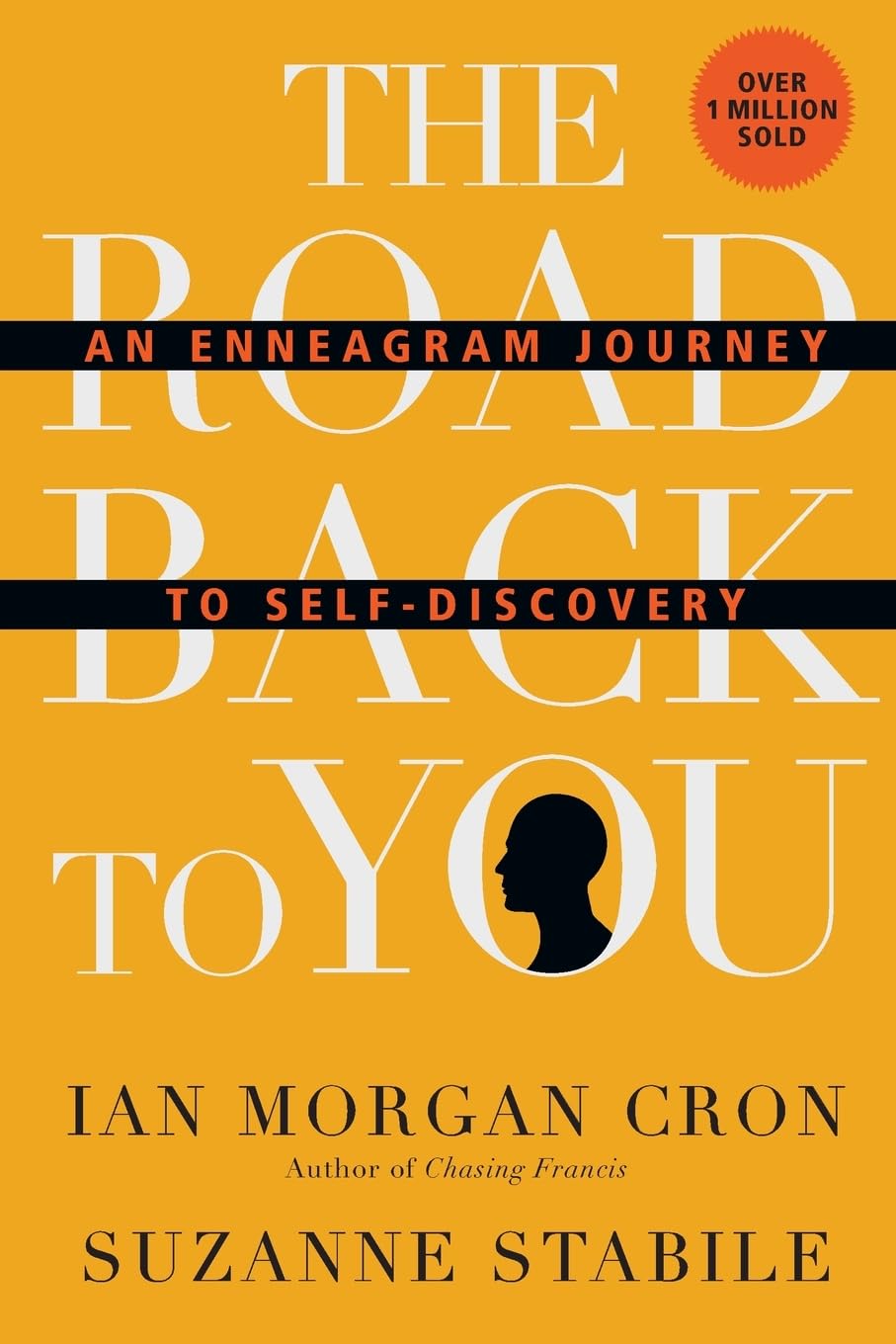 The Road Back To You: An Enneagram Journey To Selfdiscovery (The Road Back To You Set)