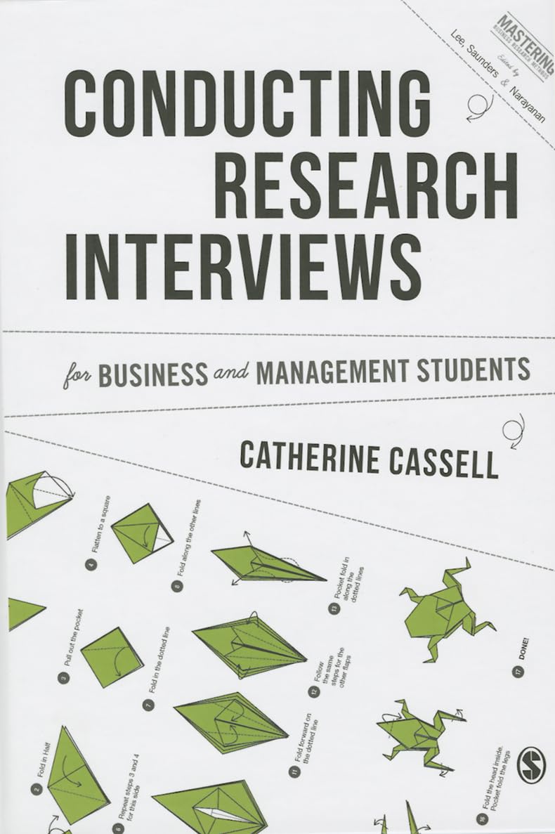 Conducting Research Interviews for Business and Management Students (Mastering Business Research Methods),Used