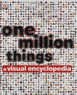 One Million Things: A Visual Encyclopedia,New