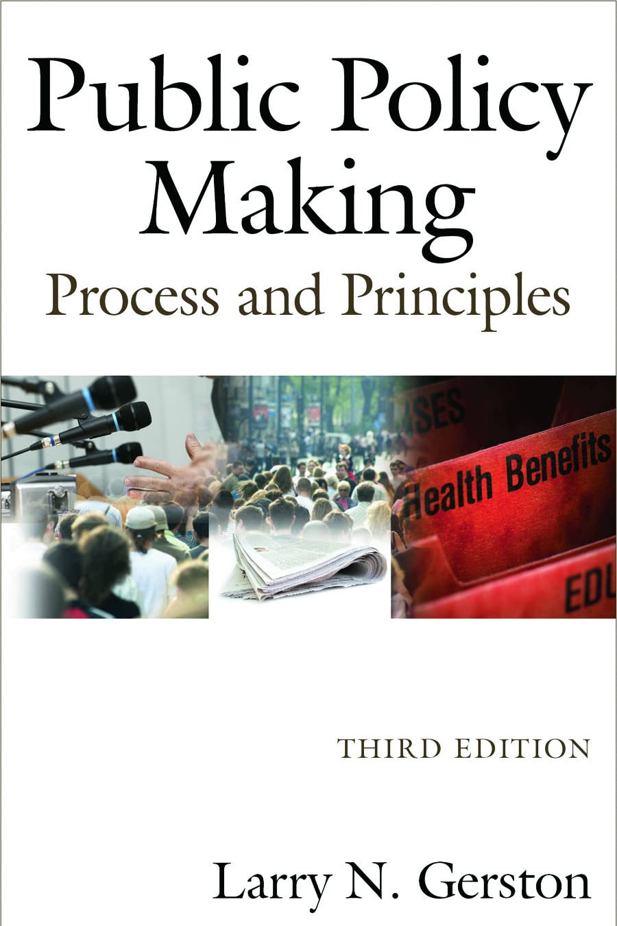 Public Policy Making: Process and Principles,Used