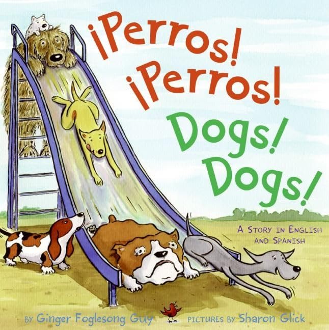 Perros! Perros!/Dogs! Dogs!: Bilingual EnglishSpanish,Used