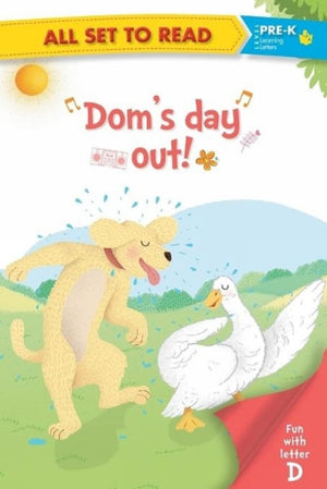 All Set To Read- Fun With Letter D- DomS Day Out -Readers