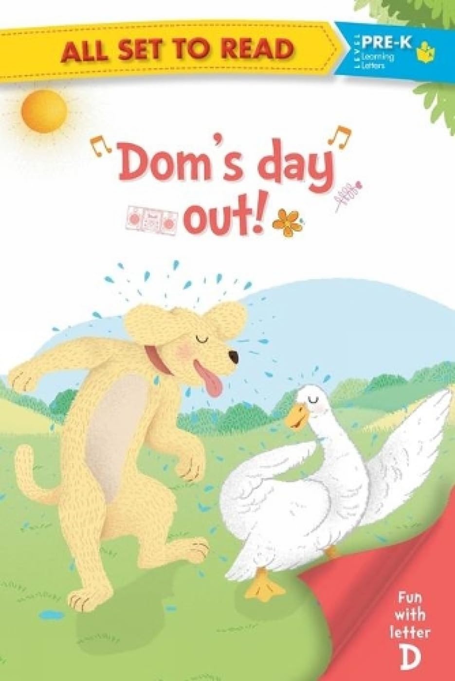 All Set To Read- Fun With Letter D- DomS Day Out -Readers