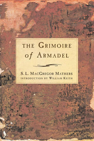 The Grimoire of Armadel,New
