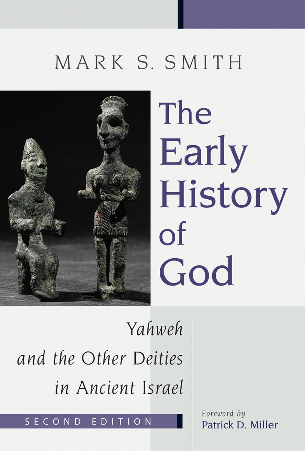 The Early History Of God: Yahweh And The Other Deities In Ancient Israel (The Biblical Resource Series (Brs))