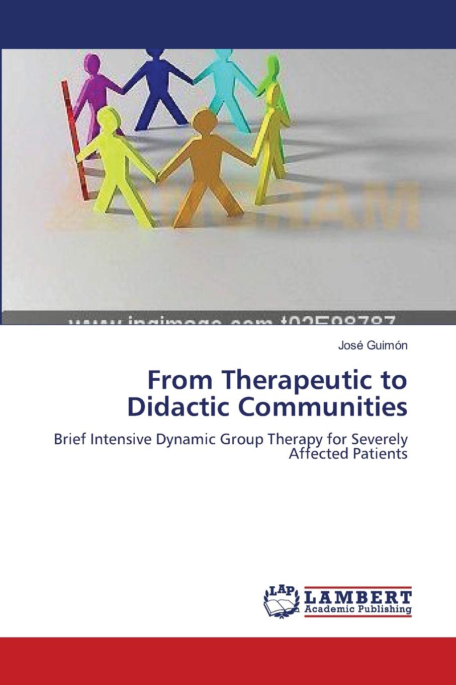 From Therapeutic to Didactic Communities: Brief Intensive Dynamic Group Therapy for Severely Affected Patients,Used