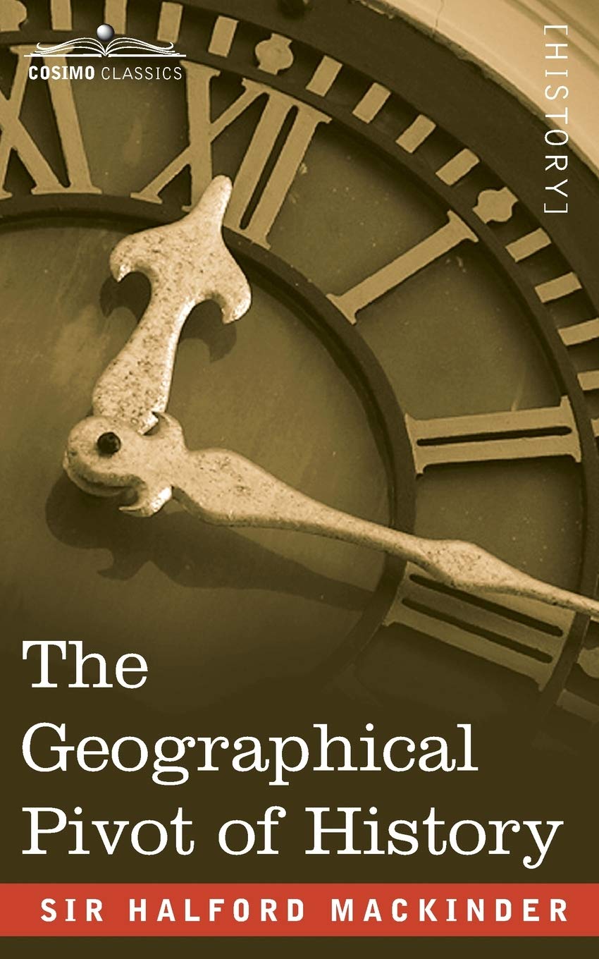 The Geographical Pivot of History,Used