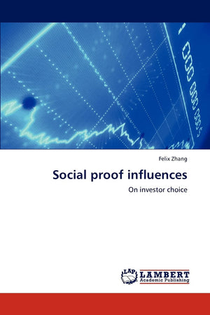 Social proof influences: On investor choice,Used