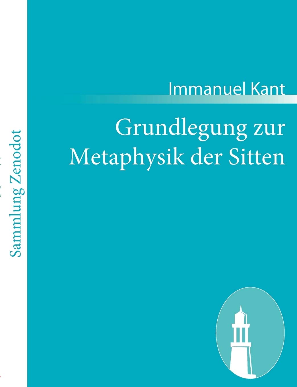 Grundlegung zur Metaphysik der Sitten (German Edition),Used