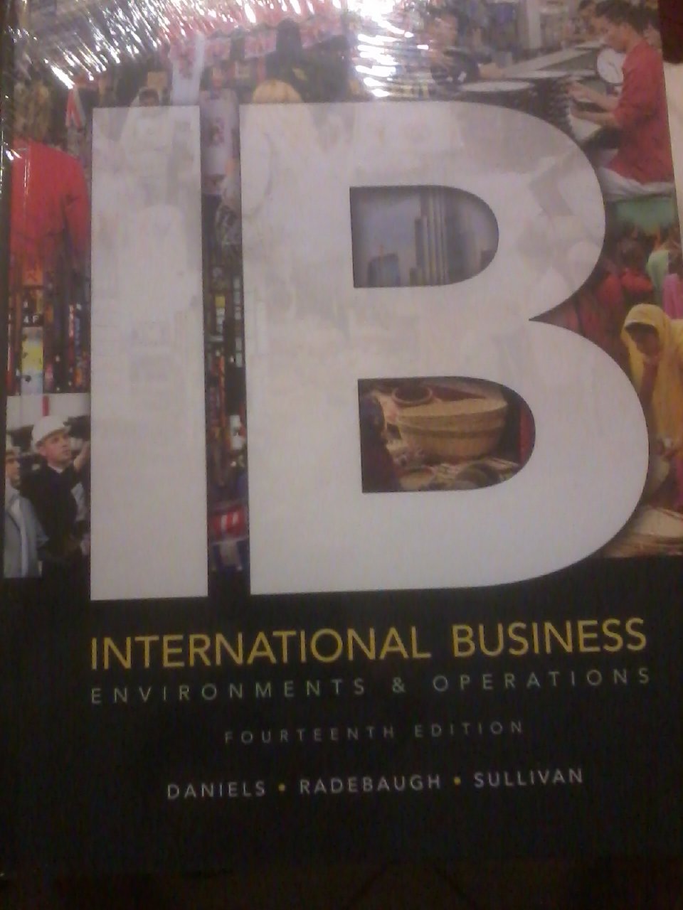 International Business: Environments & Operations,New