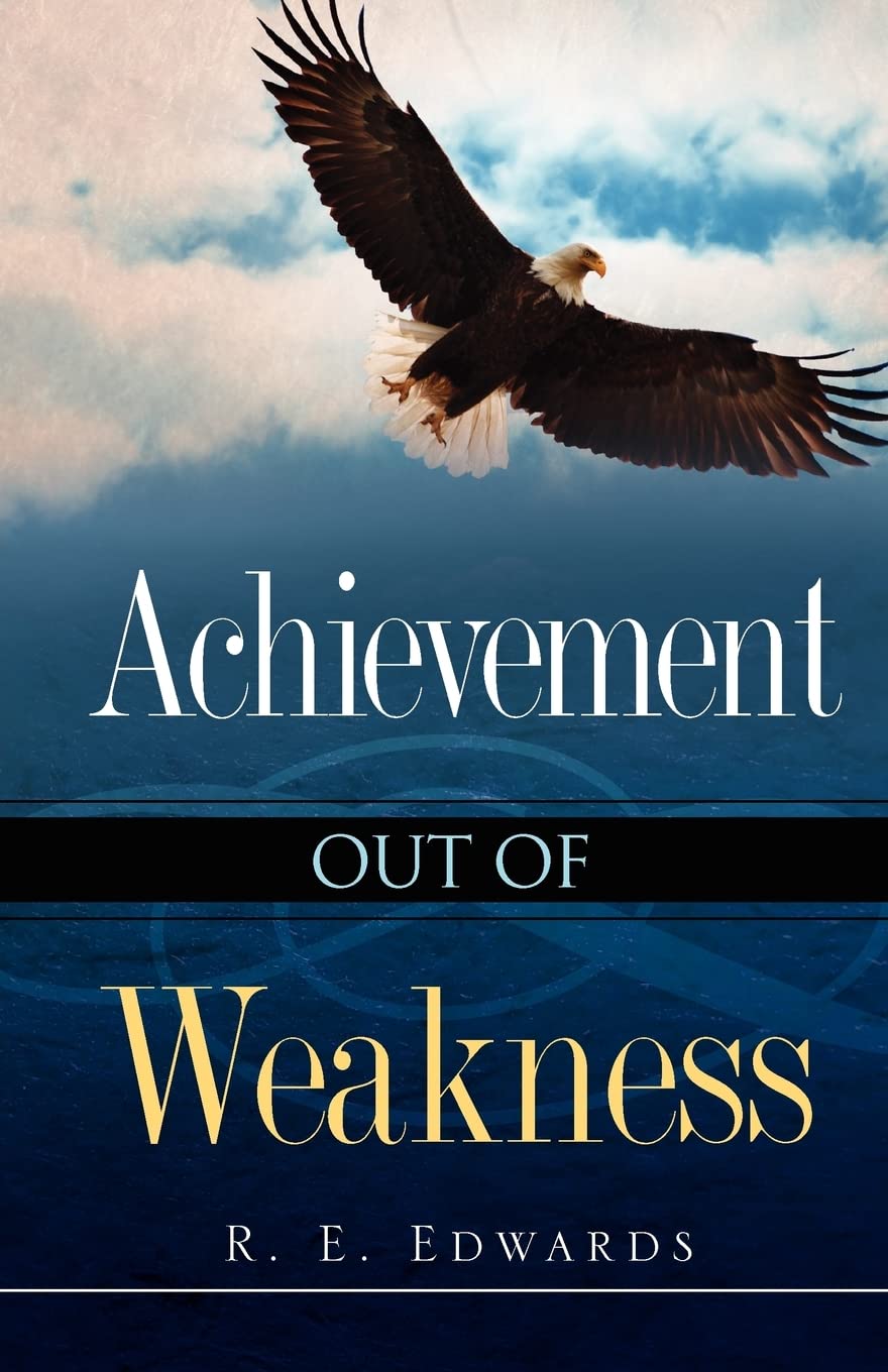 Achievement Out of Weakness,Used