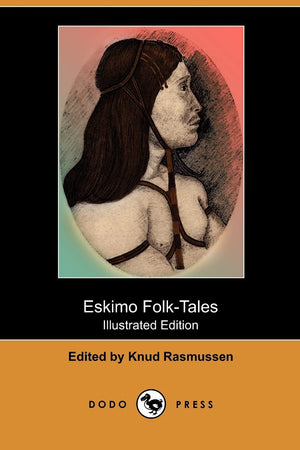 Eskimo Folktales,New
