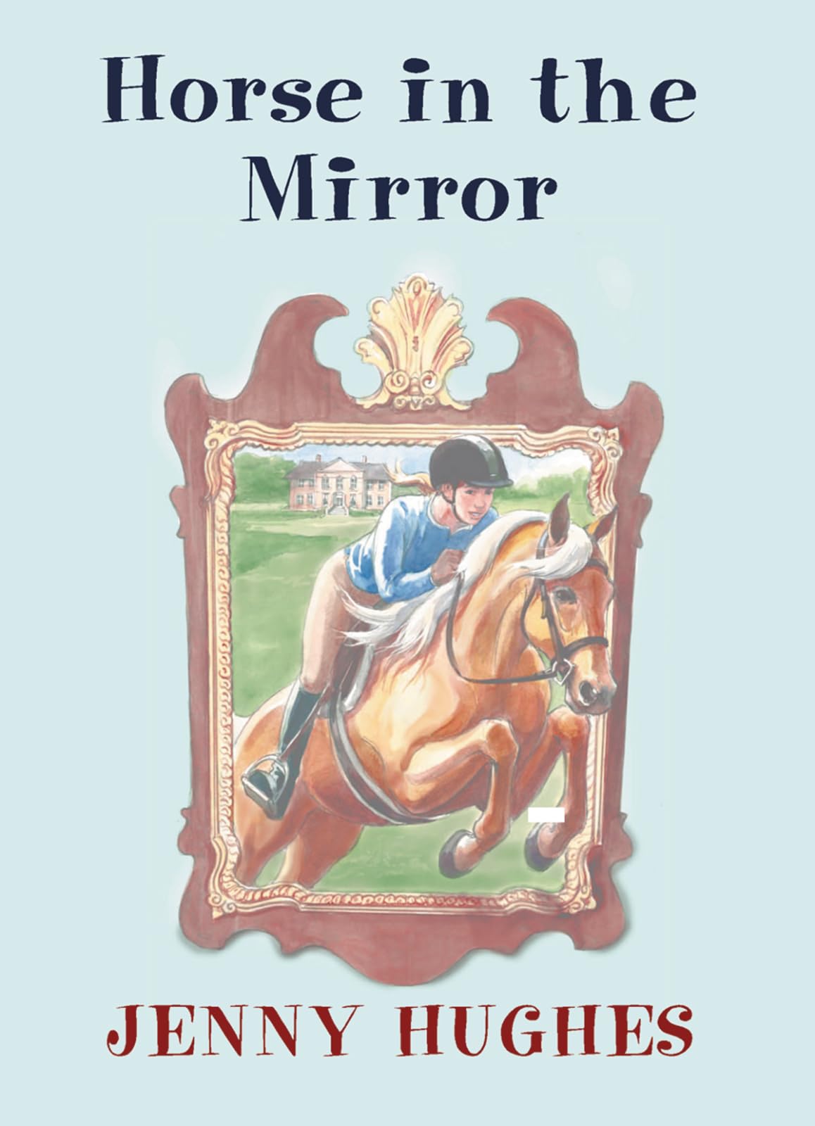 Horse in the Mirror (Garland House Mystery),Used