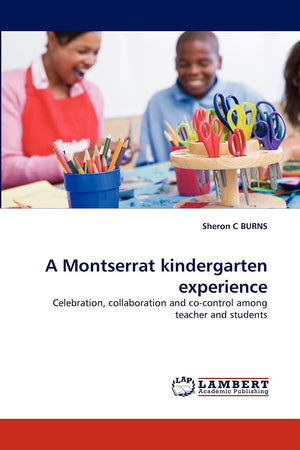 A Montserrat kindergarten experience: Celebration, collaboration and cocontrol among teacher and students,Used