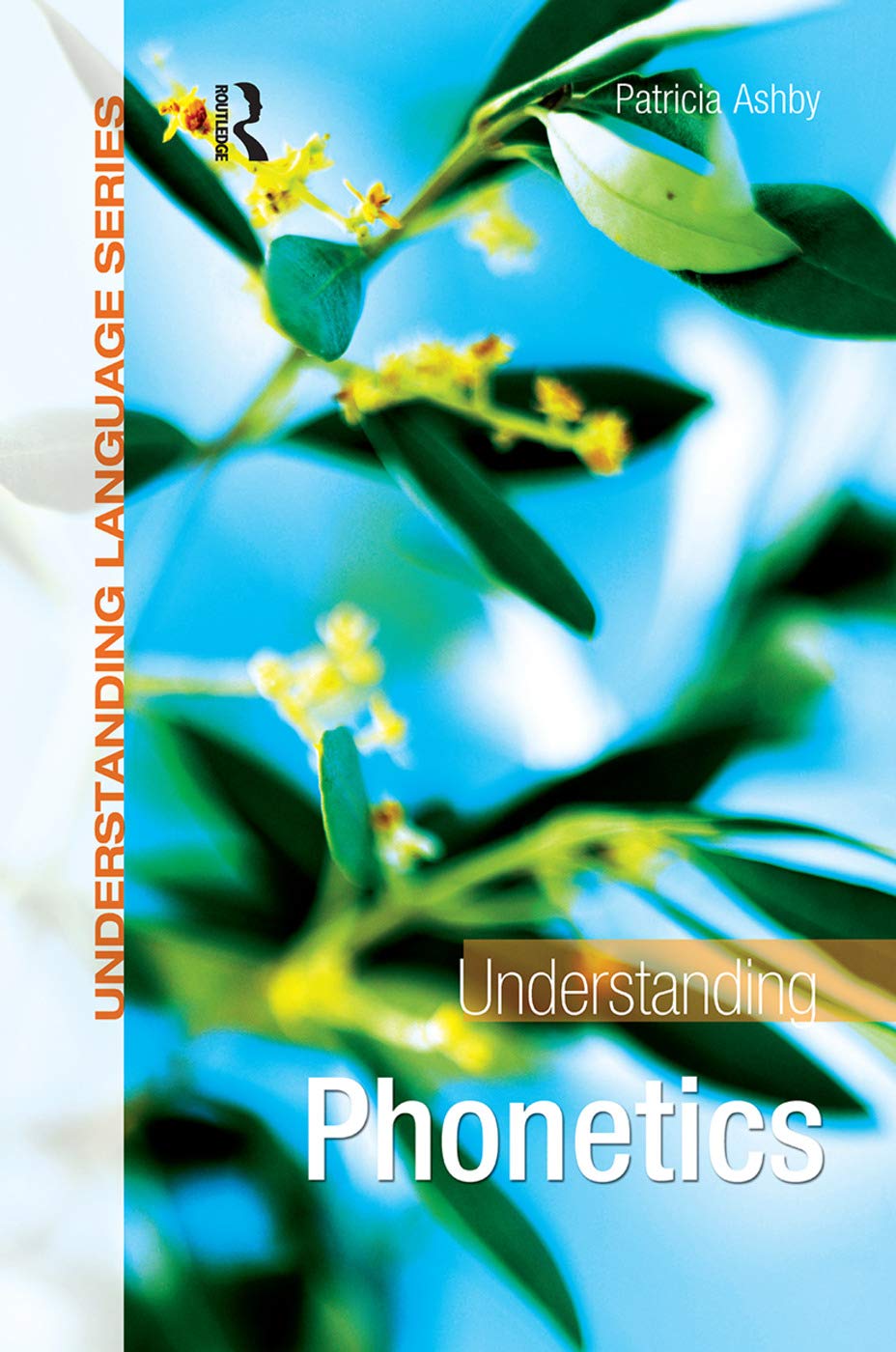 Understanding Phonetics (Understanding Language),Used